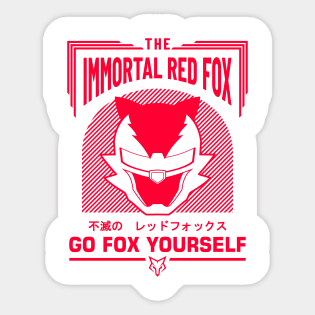 GO FOX YOURSELF! (Printed in Red) Limited Edition Sticker by TheImmortalRedFox